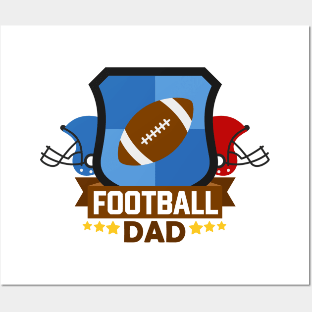 Football Dad Wall Art by TinPis